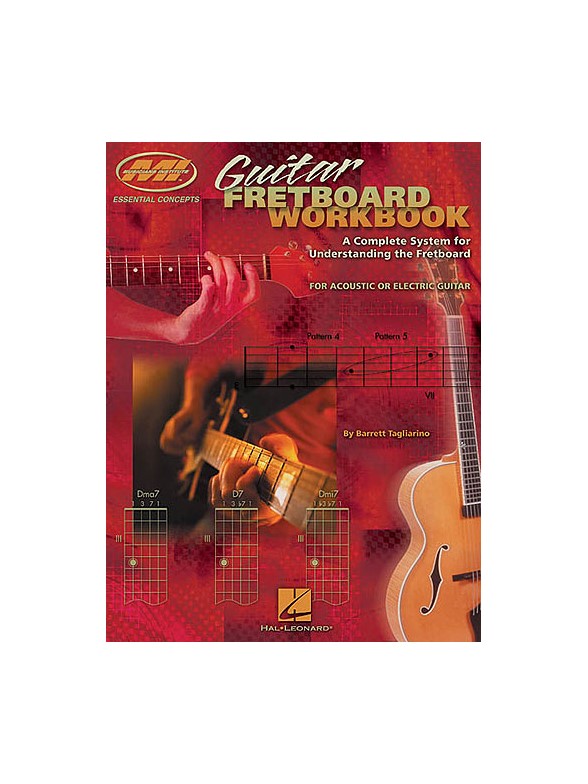 Barrett Tagliarino: Guitar Fretboard Workbook