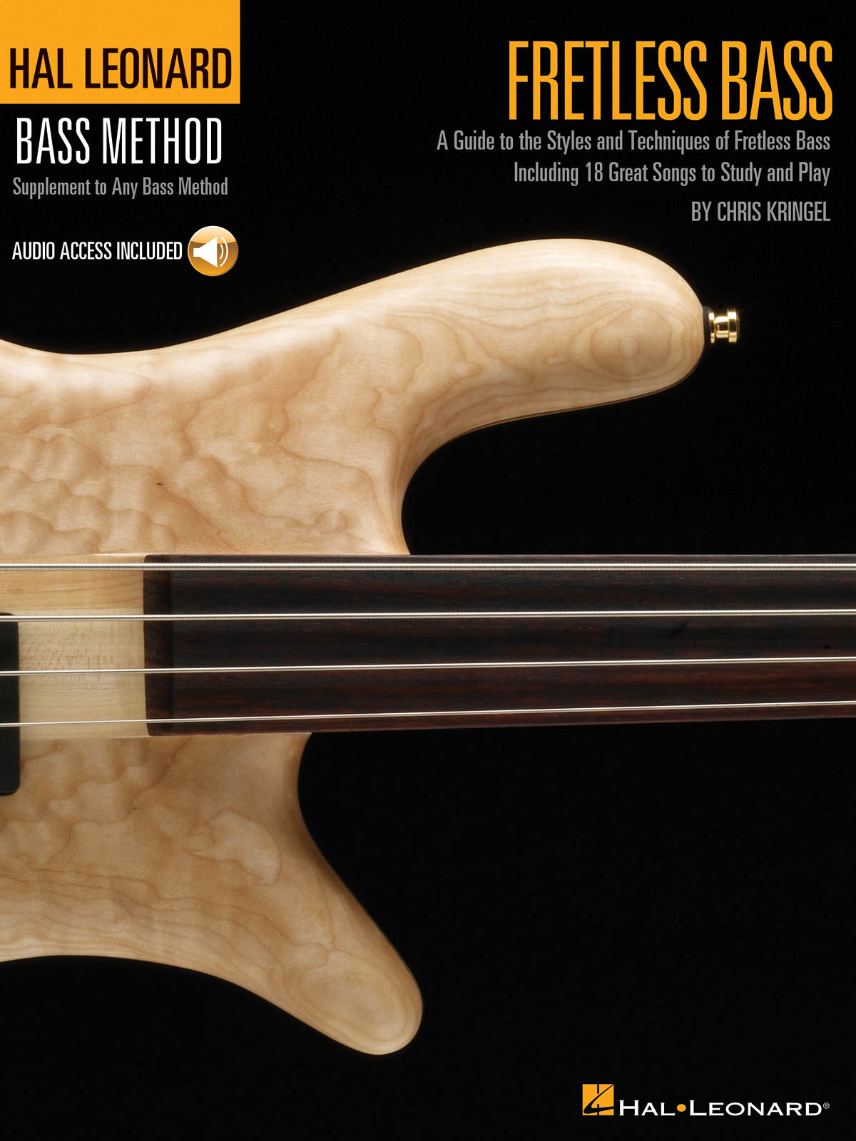 Chris Kringel: A Guide to the Styles and Techniques of Fretless Bass