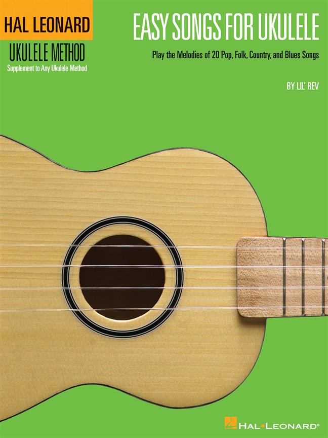 Easy Songs for Ukulele : Hal Leonard Ukulele Method