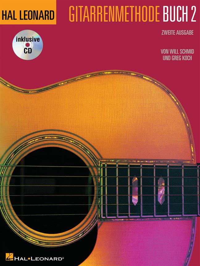 Hal Leonard Gitarrenmethode Buch 2 + CD : Zweite Ausgabe