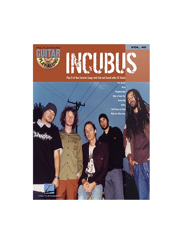 Guitar Play-Along Volume 40: Incubus