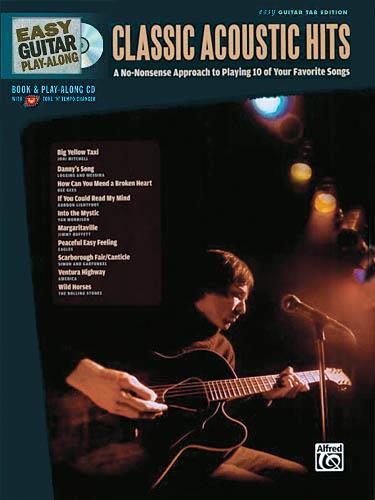 Classic Acoustic Hits : Easy Guitar Play-Along
