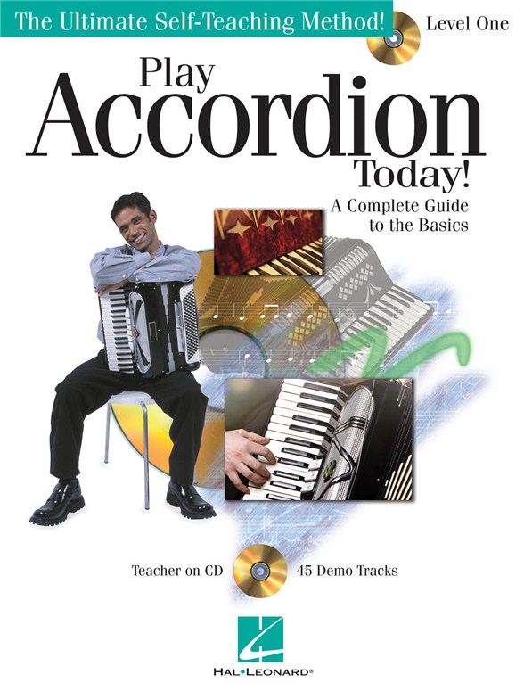 PLAY ACCORDION TODAY! COMPLETE GUIDE TO THE BASICS LEVEL 1 ACDN BK/CD