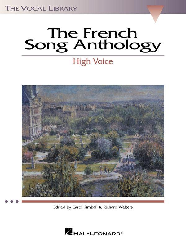 The French Song Anthology : The Vocal Library High Voice