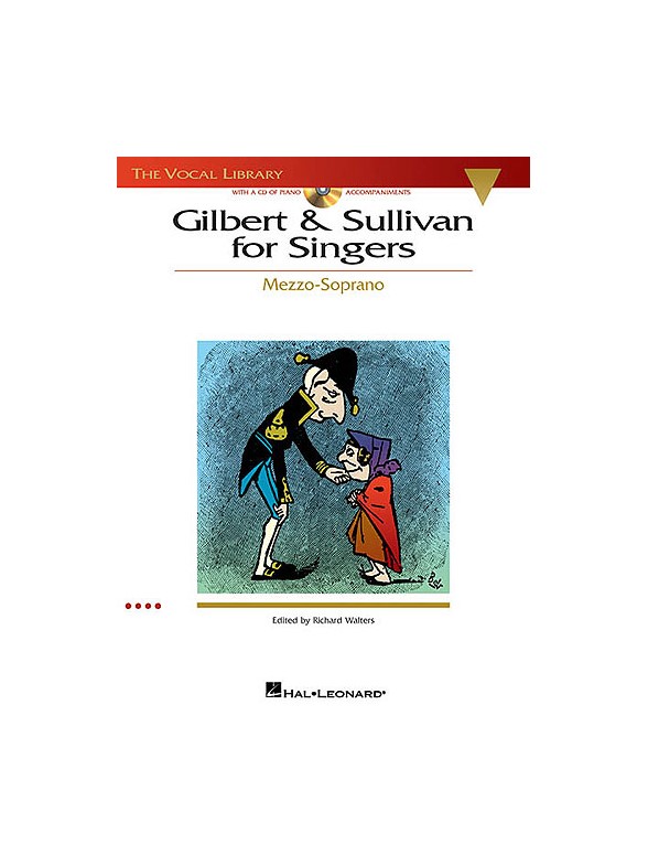 Gilbert And Sullivan For Singers - Mezzo-Soprano