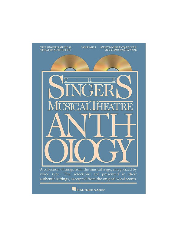 The Singer's Musical Theatre Anthology: Volume Three (Mezzo-Soprano) - Revised Edition (2 CDs)