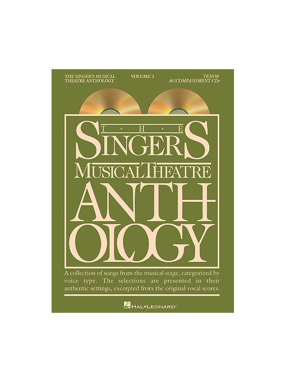 The Singers Musical Theatre Anthology: Volume Three (Tenor) - 2 CDs