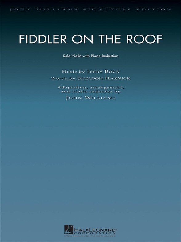 FIDDLER ON THE ROOF (JOHN WILLIAMS) VIOLIN & PIANO REDUCTION SC/PTS