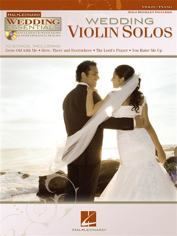 WEDDING ESSENTIALS SERIES WEDDING VIOLIN SOLOS VLN BOOK/CD
