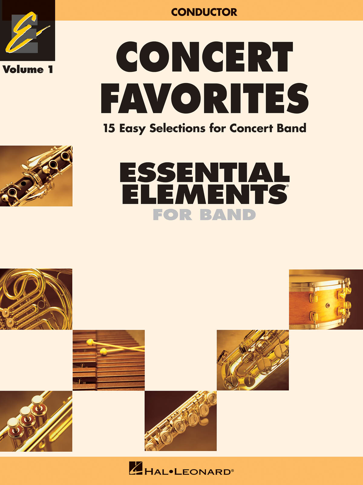 Concert Favorites Vol. 1 - Conductor : 15 Easy Selections for Concert Band
