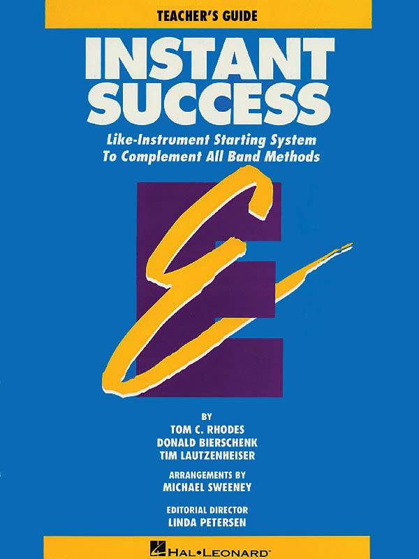 Essential Elements - Instant Success - Teach Guide : Starting System for All Band Methods