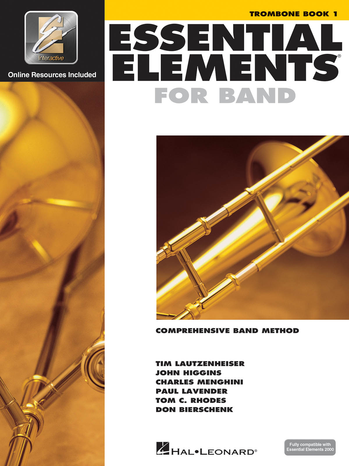 Essential Elements for Band - Book 1 - Trombone : Comprehensive band method