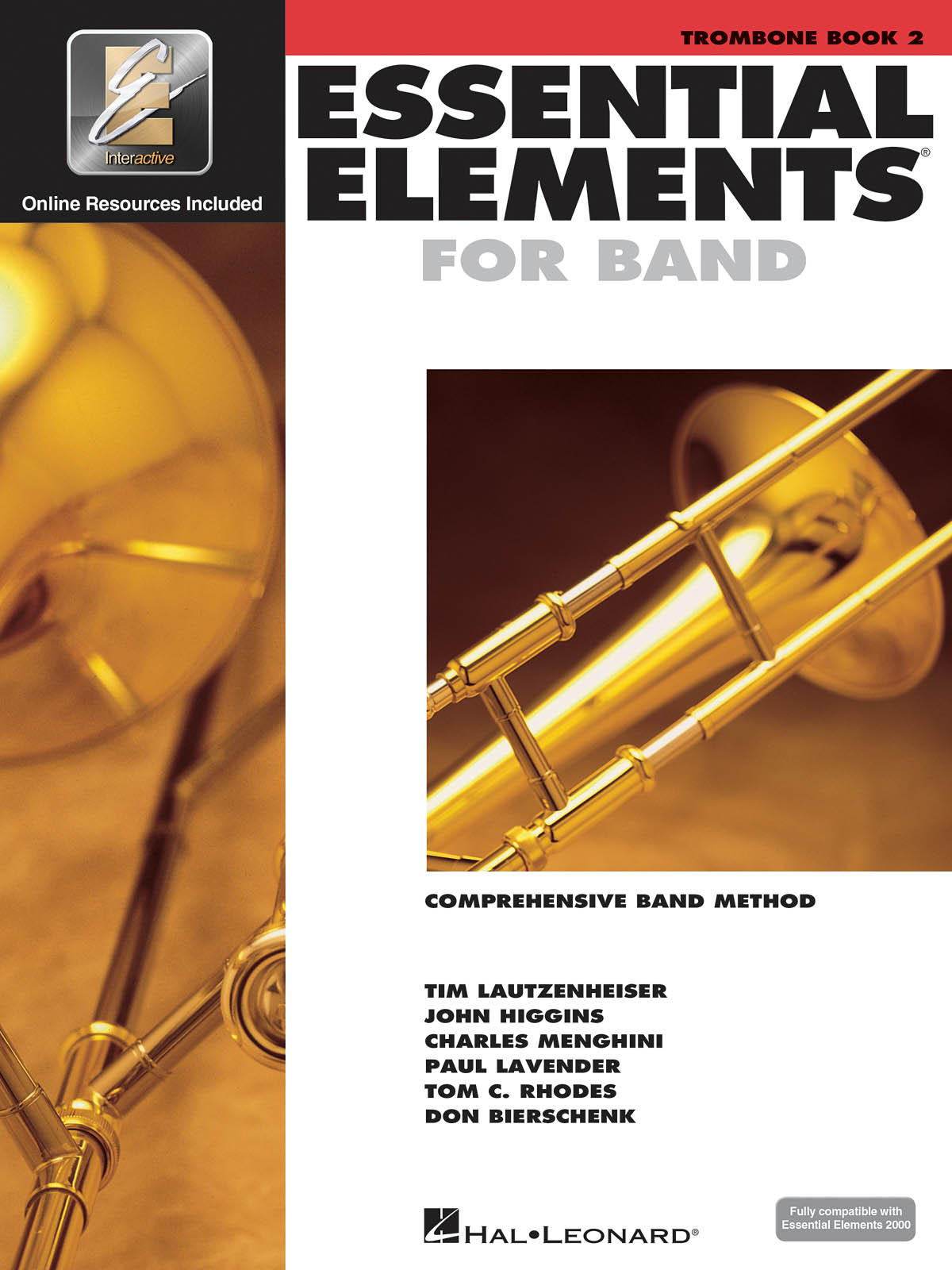 Essential Elements for Band - Book 2 - Trombone : comprehensive band method