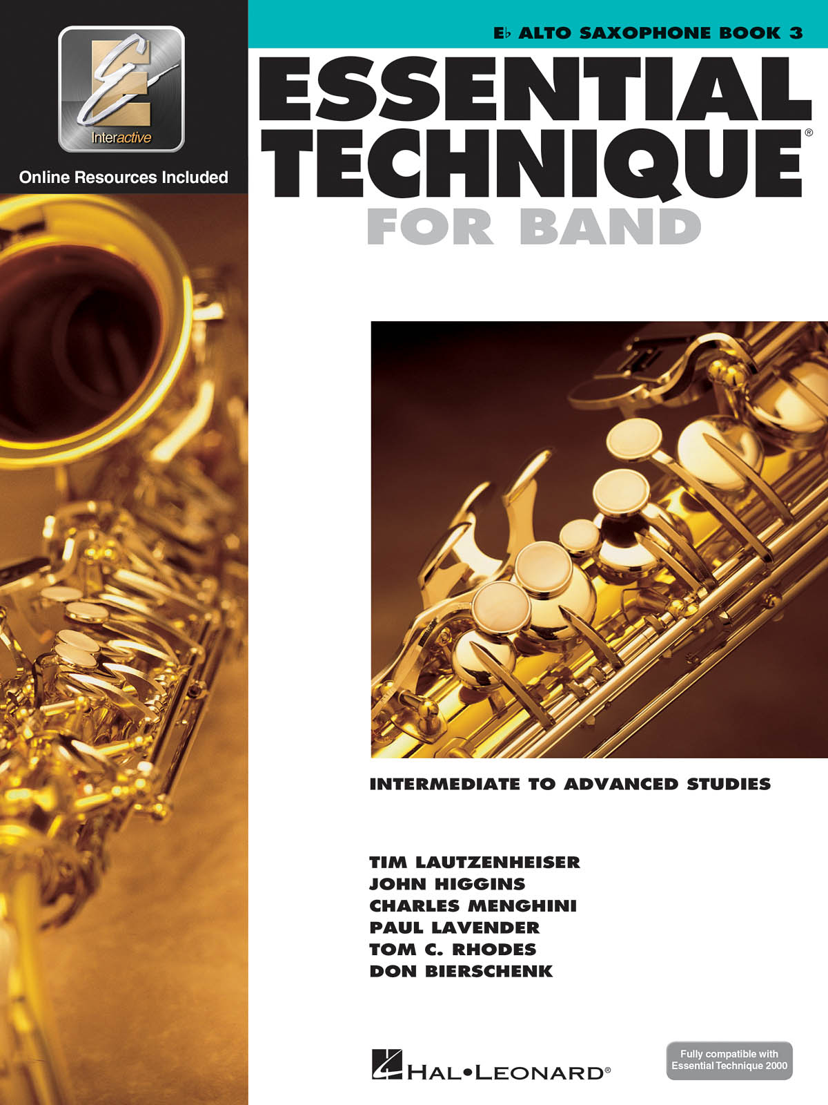 Essential Elements for Band - Book 3 - Alto Sax : Intermediate to Advanced Studies