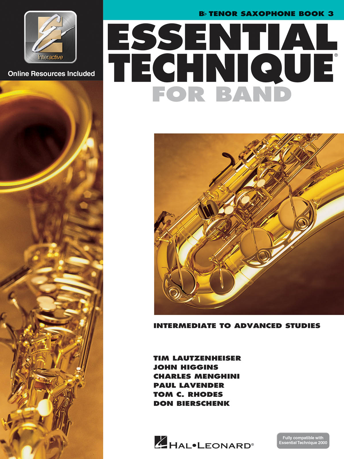 Essential Elements for Band - Book 3 - Tenor Sax : Intermediate to Advanced Studies