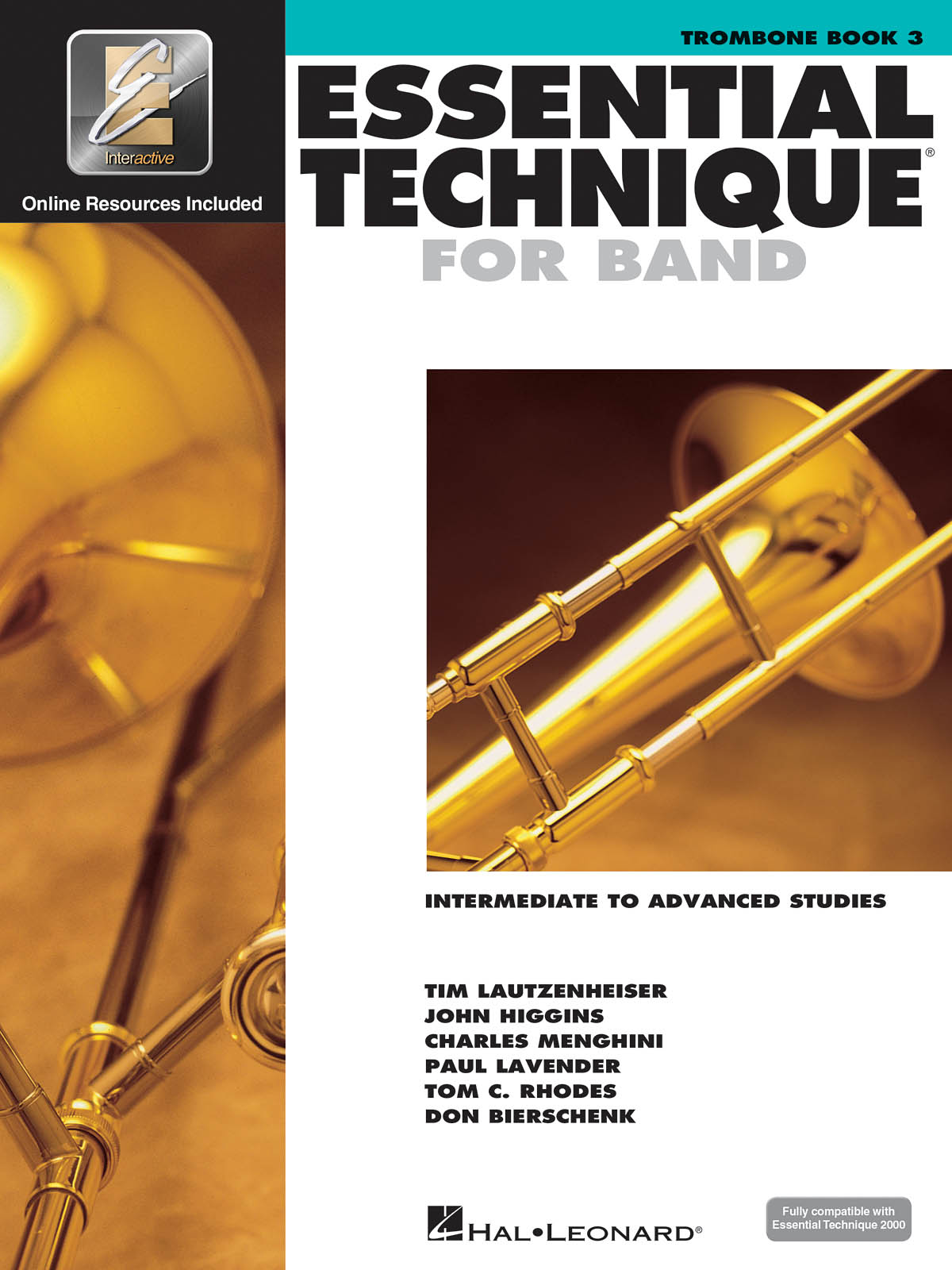 Essential Elements for Band - Book 3 - Trombone : Intermediate to Advanced Studies