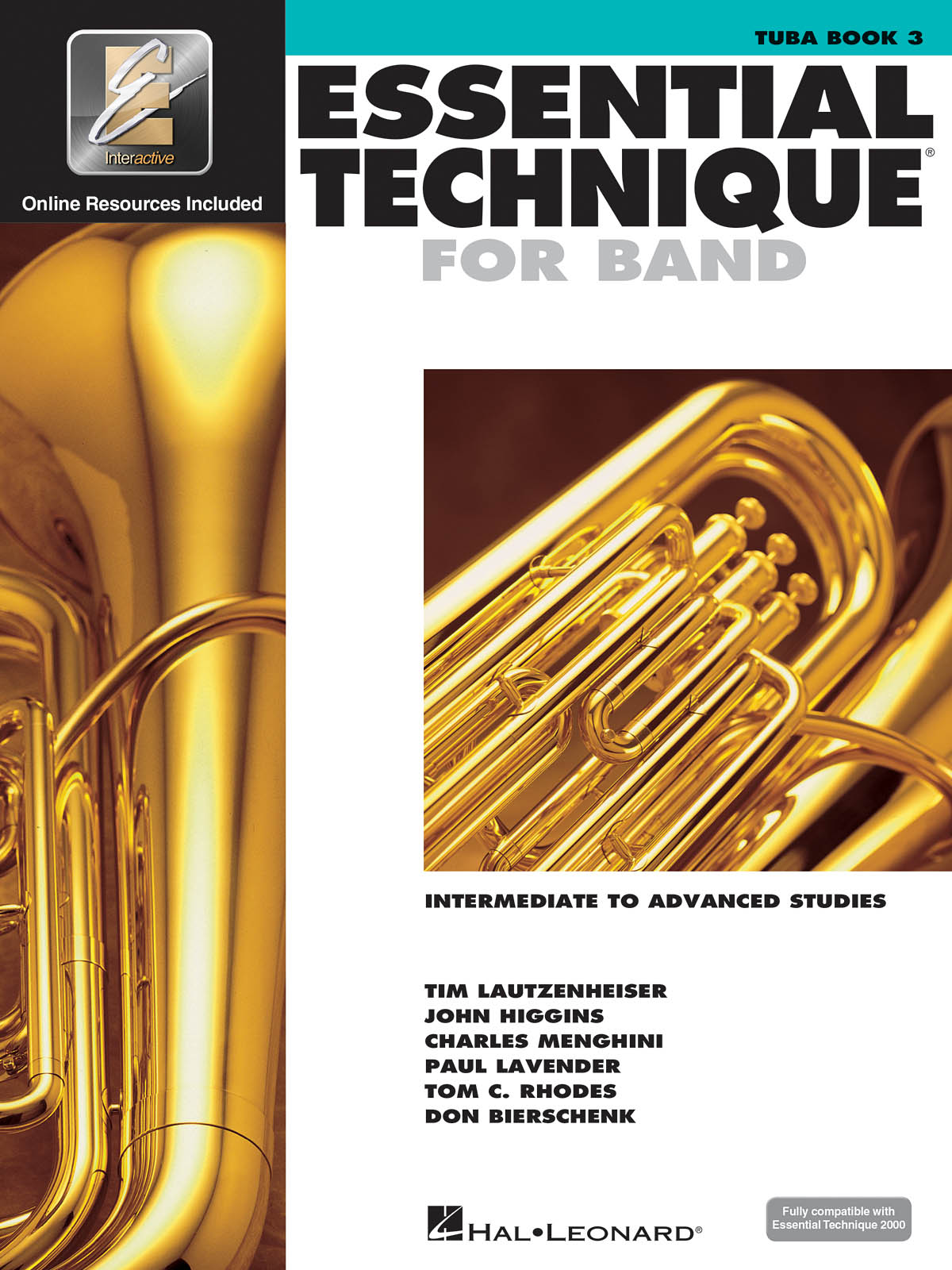 Essential Elements for Band - Book 3 - Tuba : Intermediate to Advanced Studies
