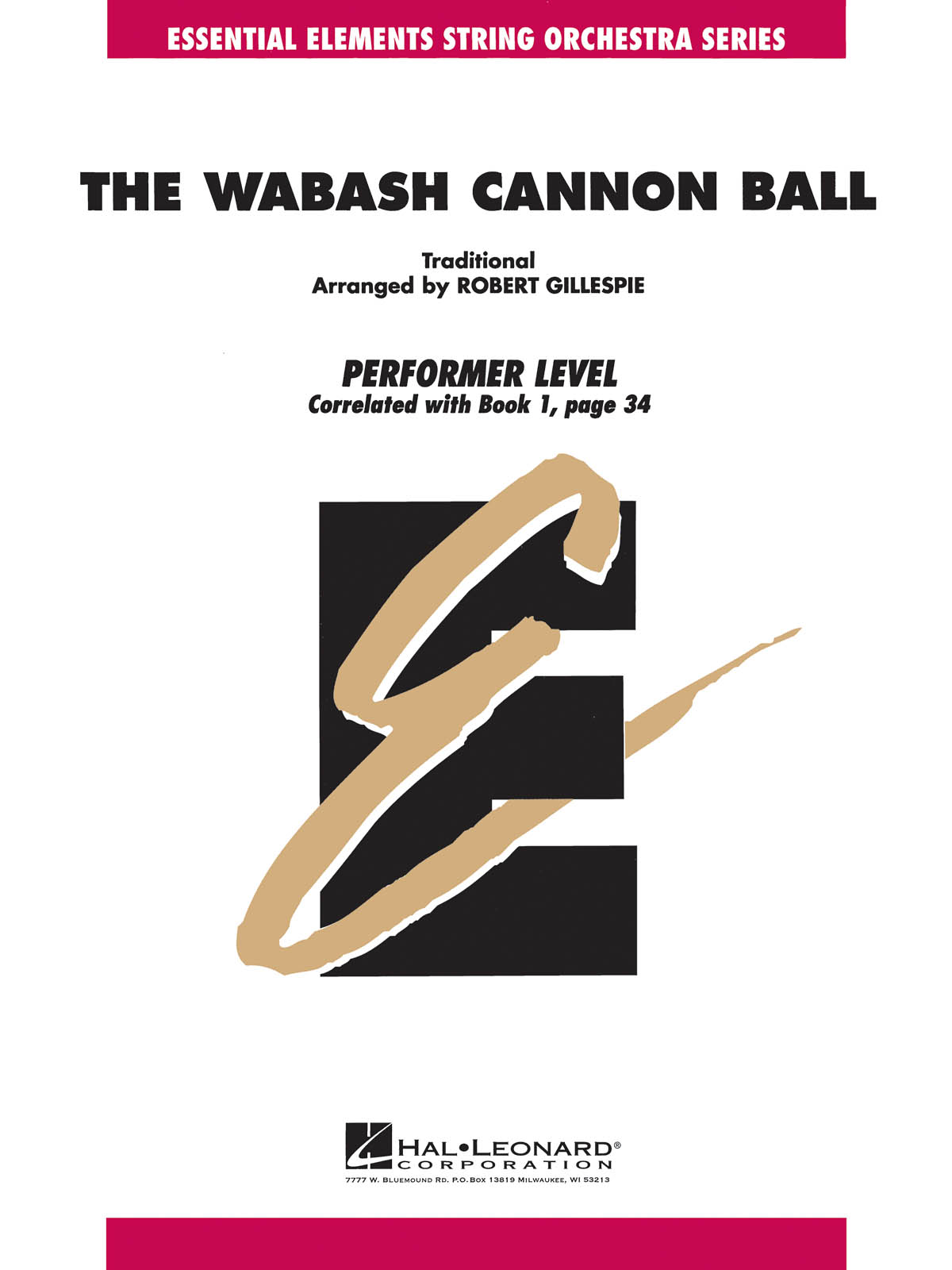 The Wabasch Cannon Ball : EE String Performer Level