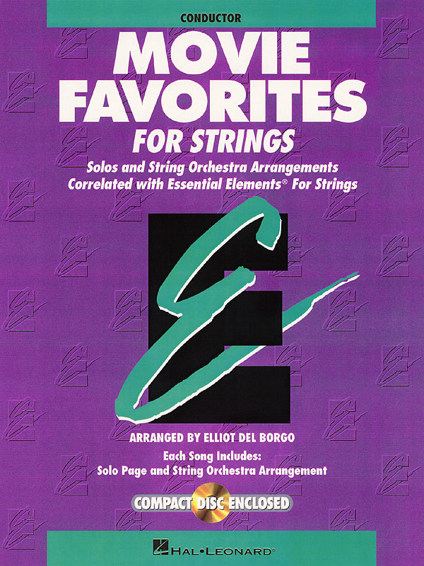 Essential Elements - Movie Favorites for Strings : Conductor + CD