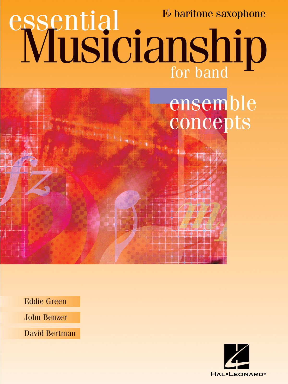 Essential Musicianship for Band : Baritone Saxophone