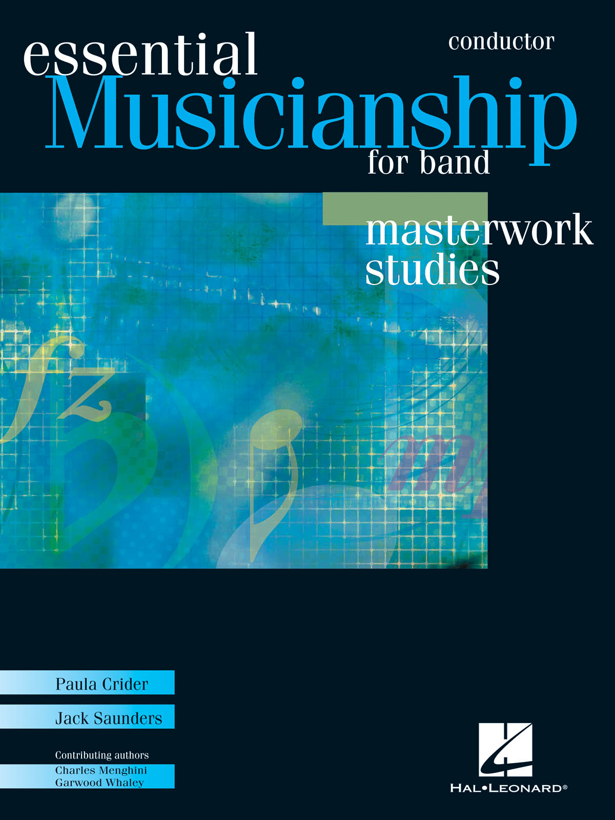 Essential Musicianship For Band : Masterworks Studies