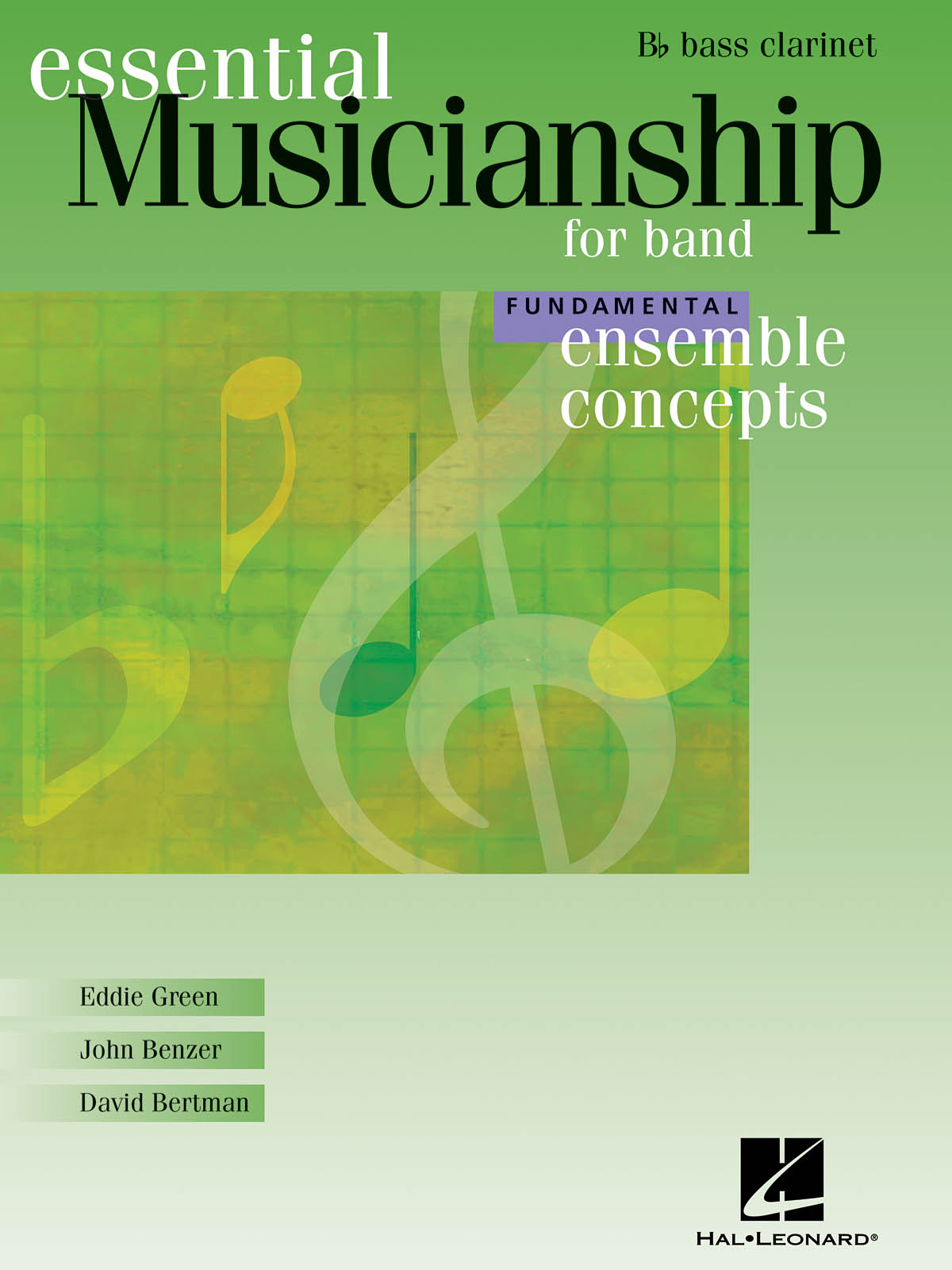 Ensemble Concepts for Band - Fundamental Level : Bass Clarinet