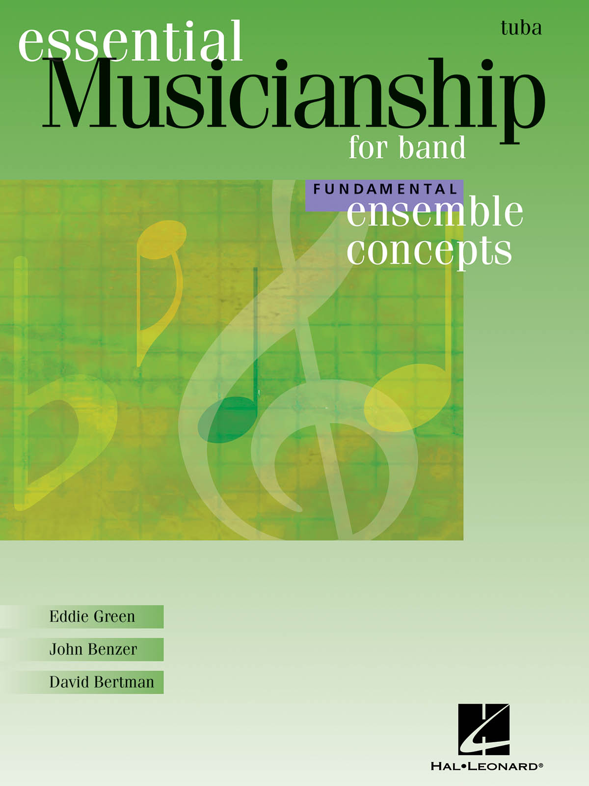 Ensemble Concepts for Band - Fundamental Level : Tuba