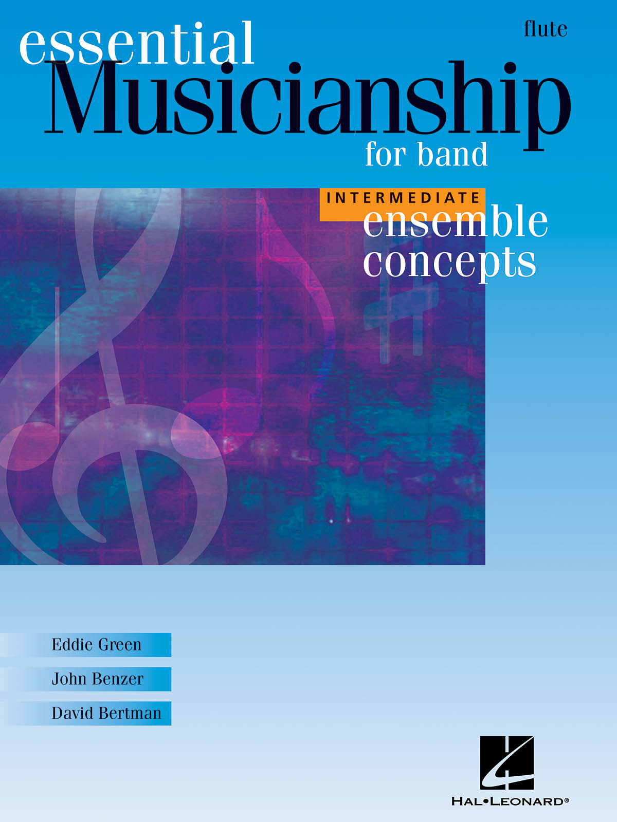 Ensemble Concepts for Band - Intermediate Level : Flute