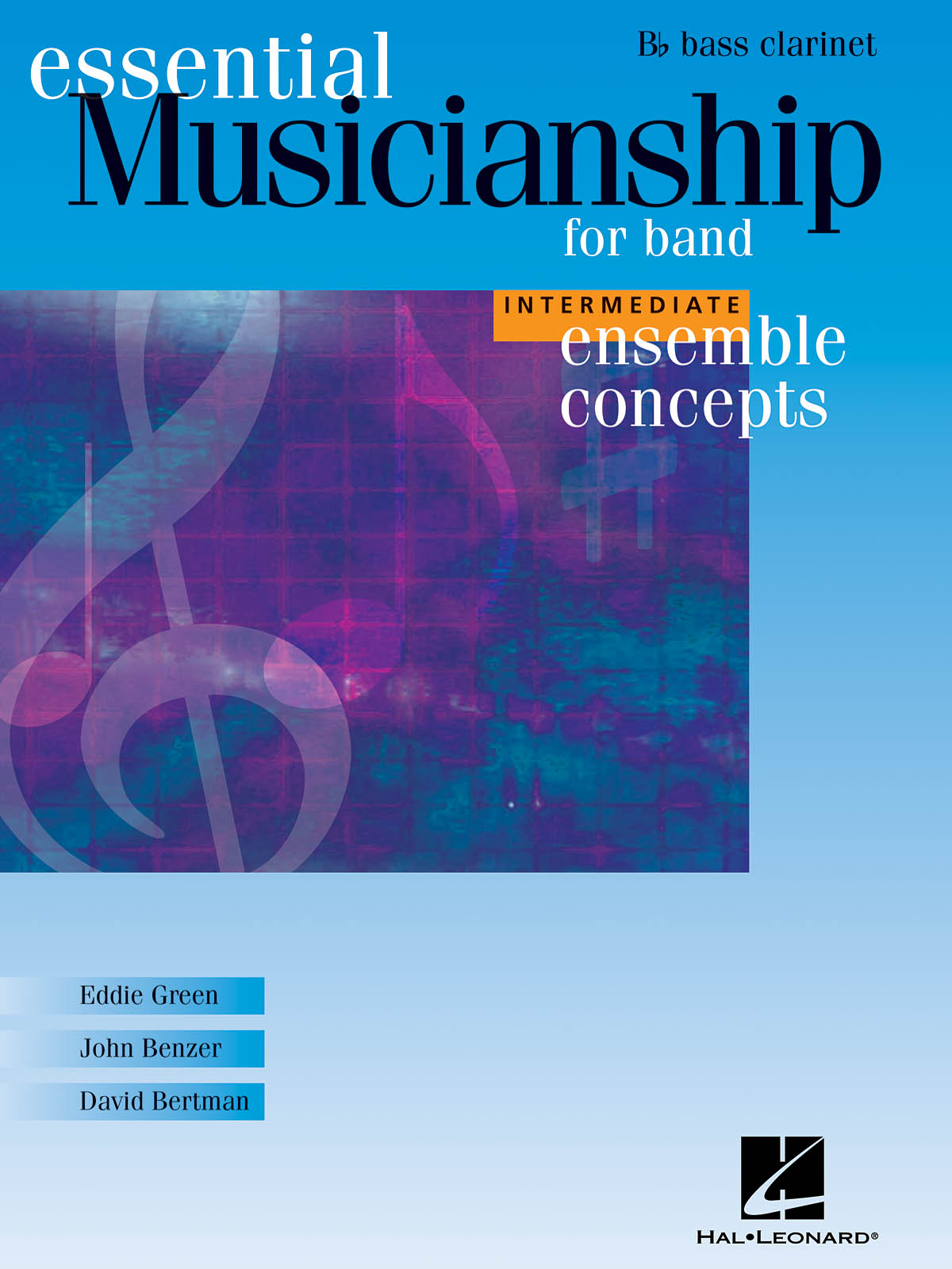 Ensemble Concepts for Band - Intermediate Level : Bass Clarinet