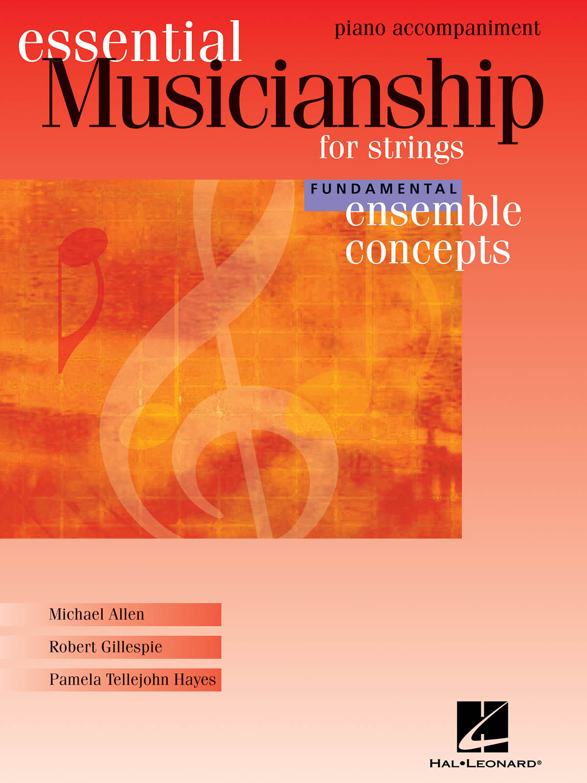 Essential Musicianship for Strings - Ens. Concepts : Fundamental Level - Piano Accompaniment