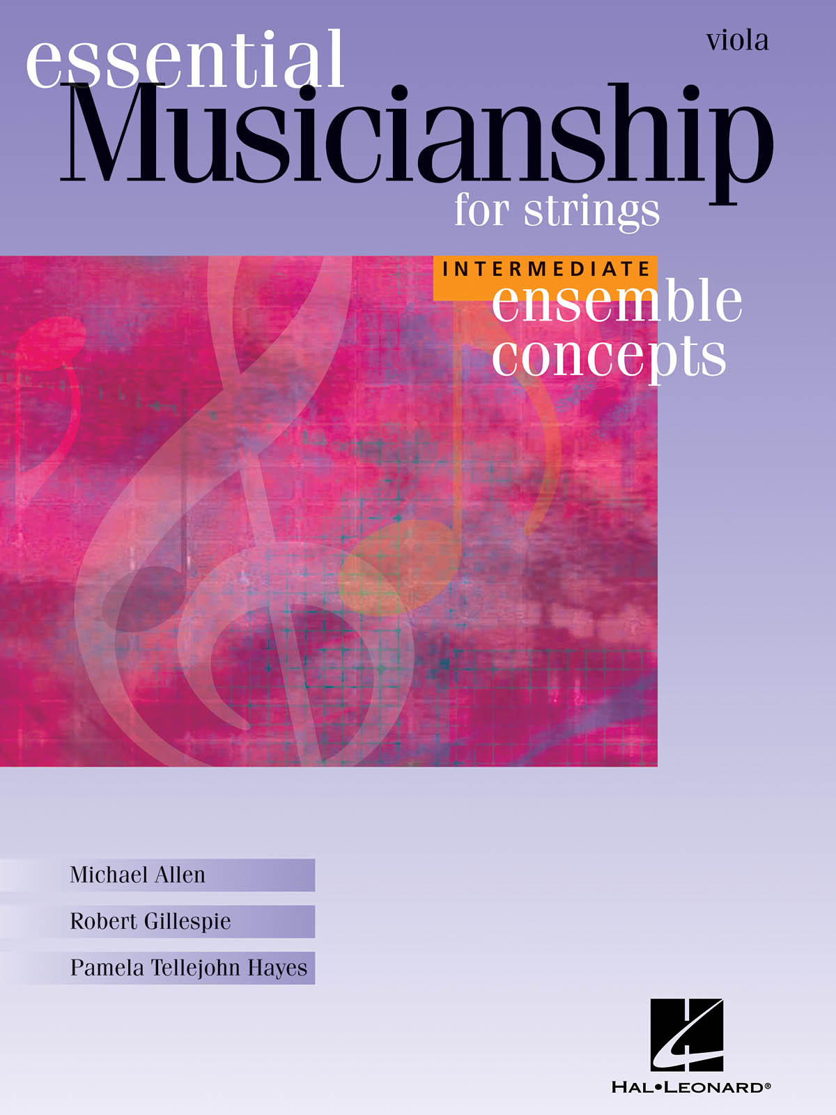 Essential Musicianship for Strings : Intermediate Level - Viola