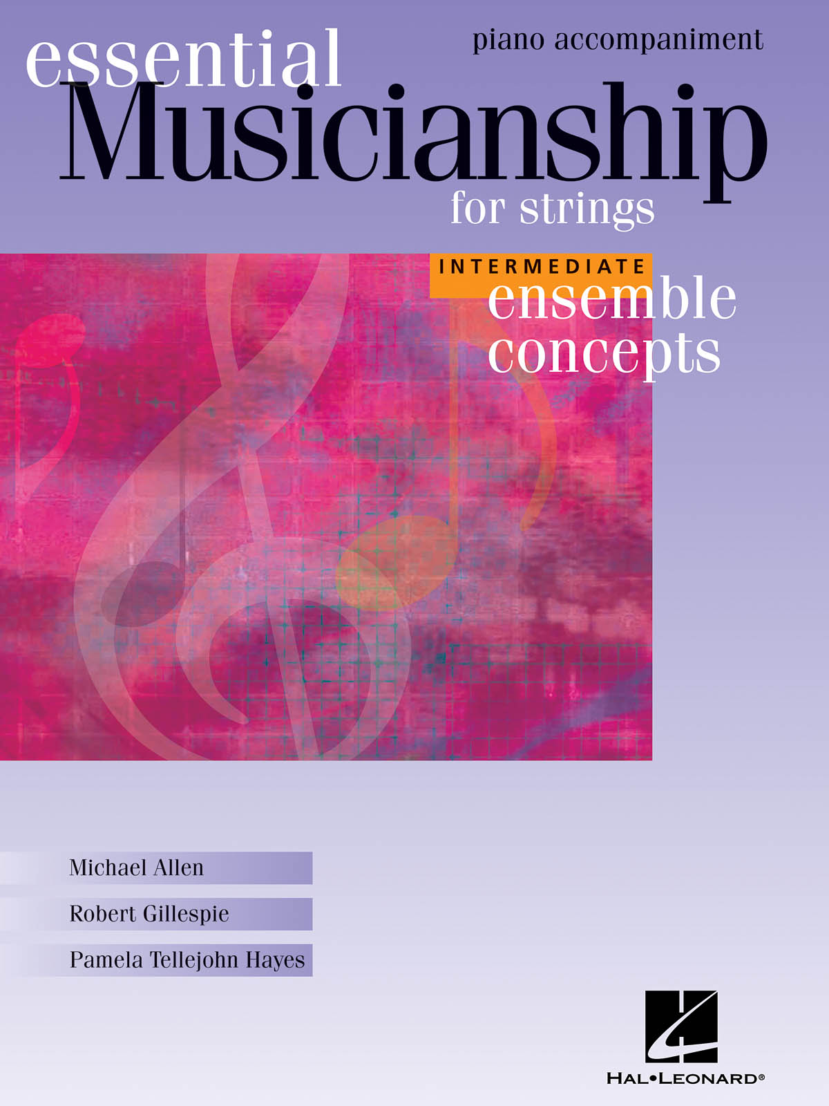 Essential Musicianship for Strings : Intermediate Level - Piano Accompaniment