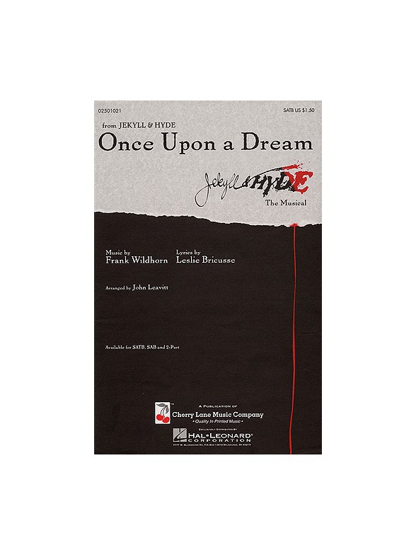 Leslie Bricusse: Once Upon A Dream (Jekyll And Hyde) - SATB