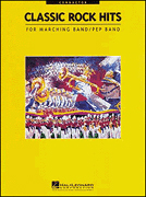 Classic Rock Hits Conductor : For Marching/Pep Band