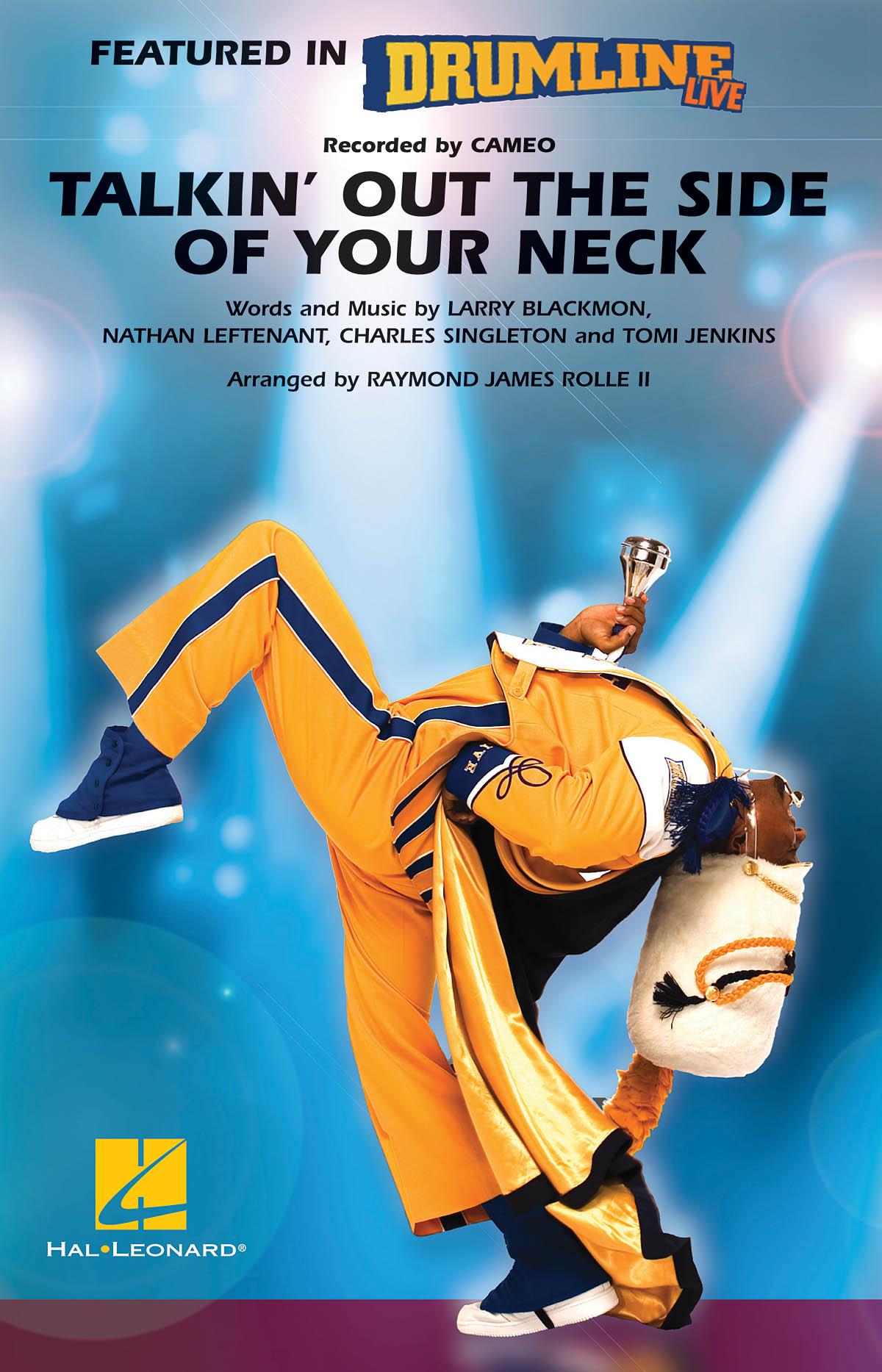 Talkin' Out the Side of Your Neck : (Drumline Live)