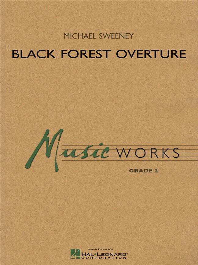 Black Forest Overture : MusicWorks Grade 2