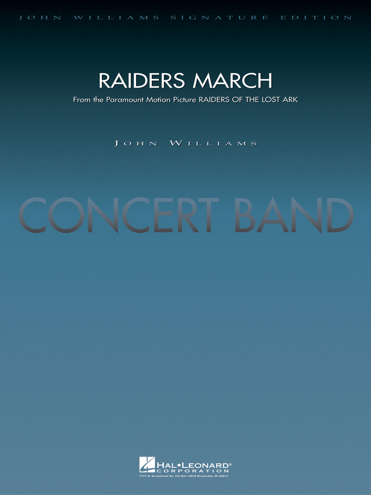 Raiders March : From the Paramount Motion Picture Raiders of the Lost Ark