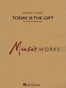Today Is The Gift
