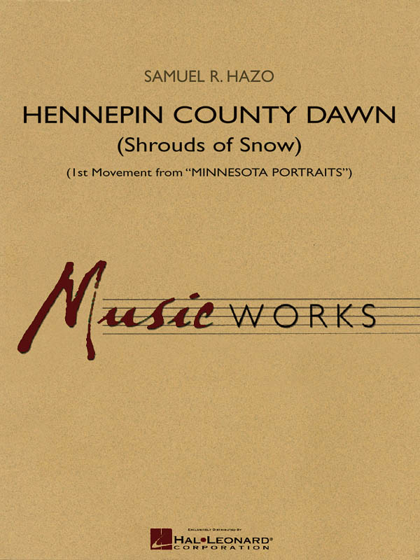 Hennepin County Dawn : Mvt. 1 of Minnesota Portraits