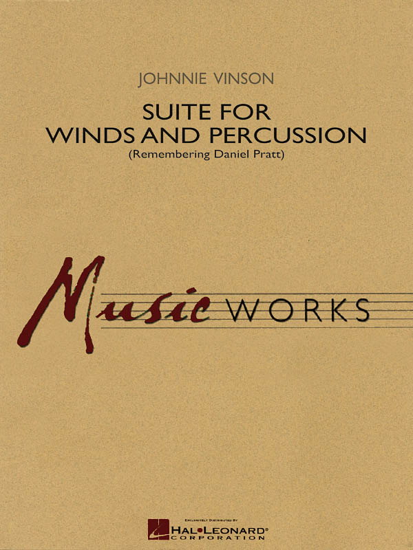 Suite for Winds & Percussion : Remembering Daniel Pratt