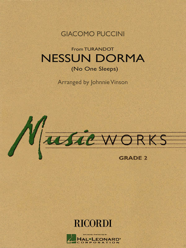 Nessun Dorma : from Turandot (No One Sleeps)