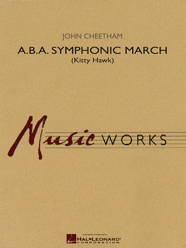 A.B.A. Symphonic March : Kitty Hawk