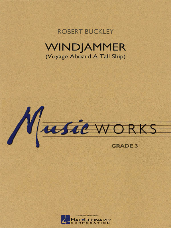 Windjammer : Voyage aboard a Tall Ship