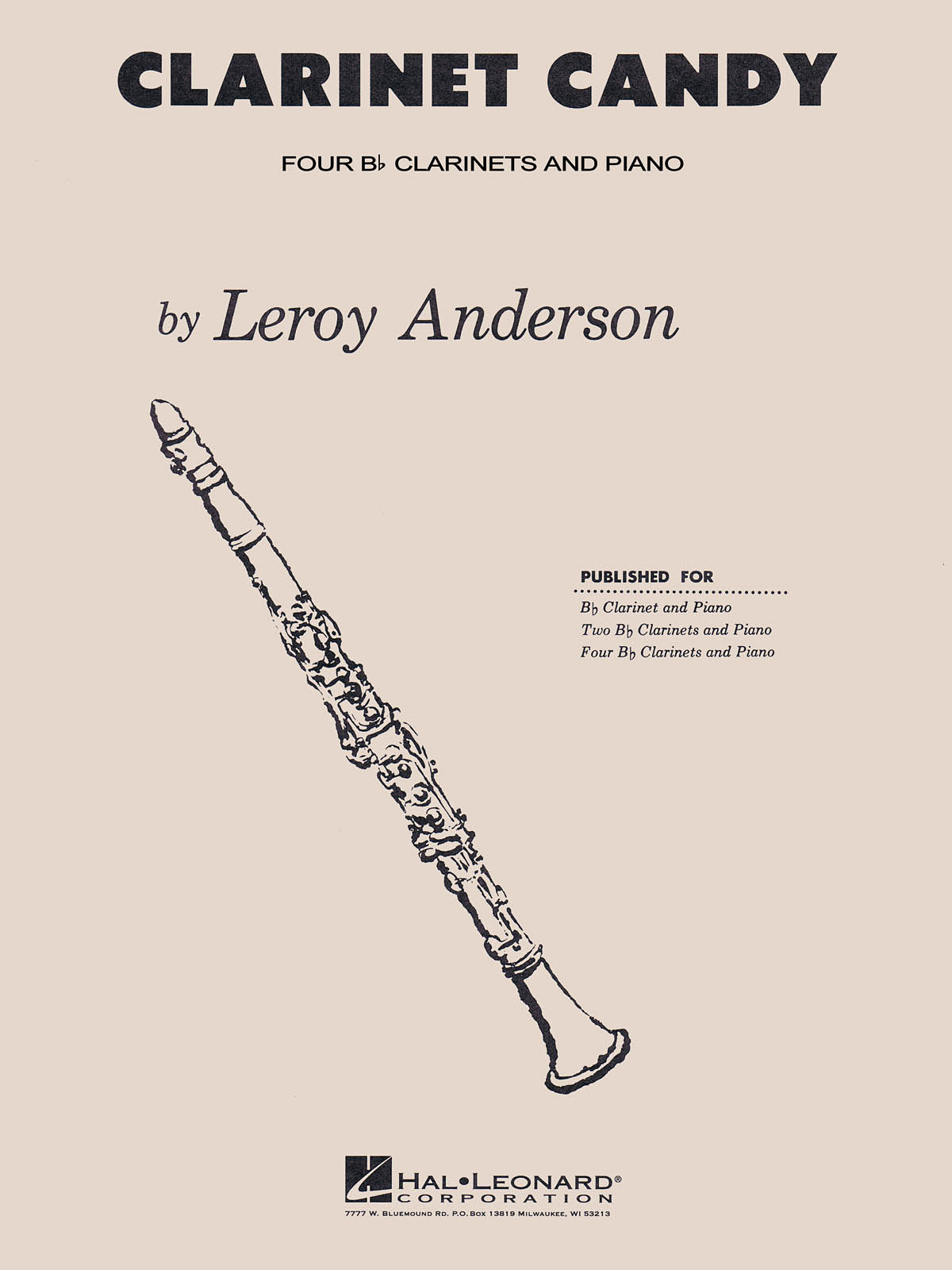 Clarinet Candy : Bb Clarinet Quartet with Piano Accompaniment
