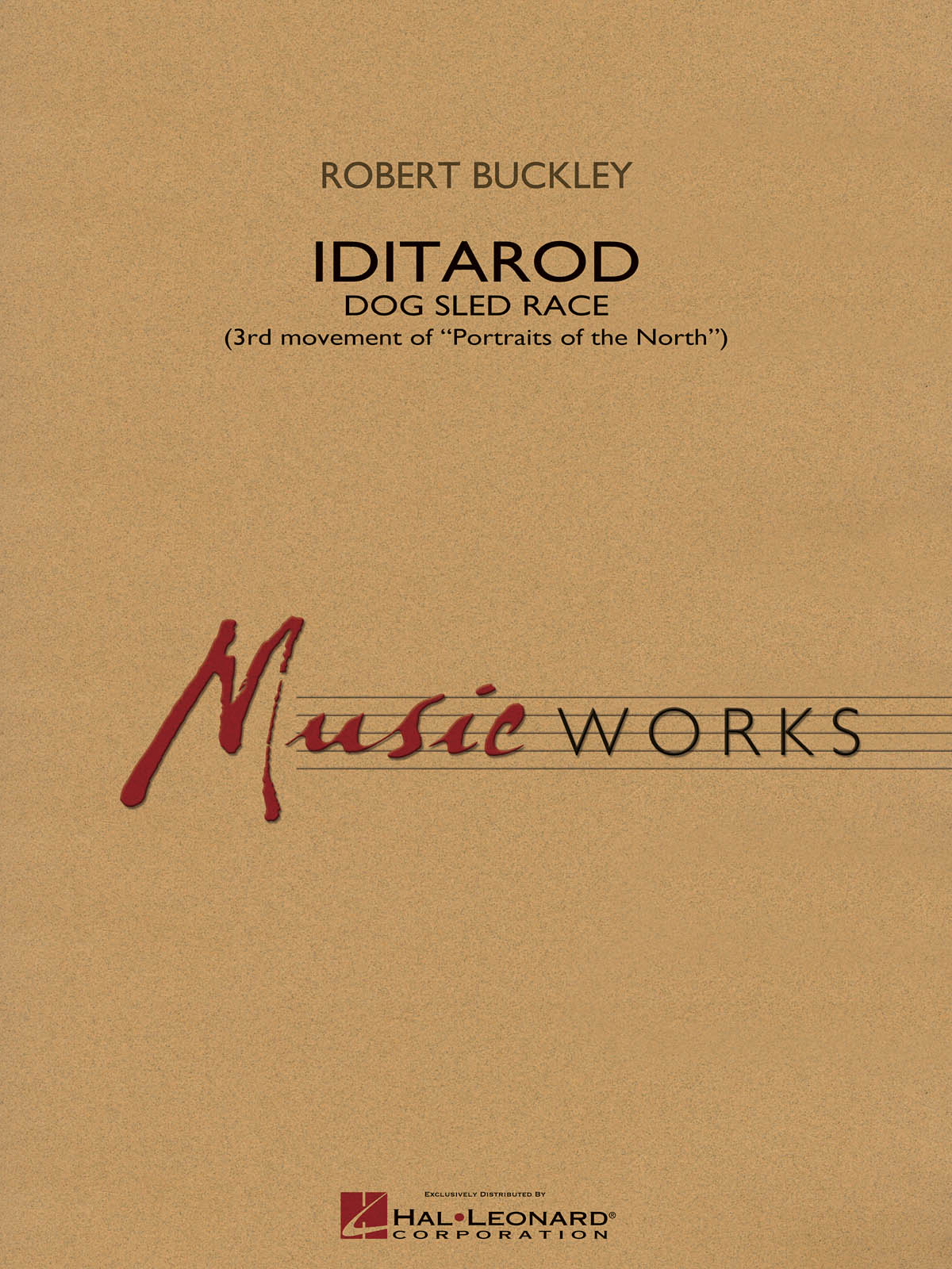 Iditarod : Third Movement of Portraits of the North