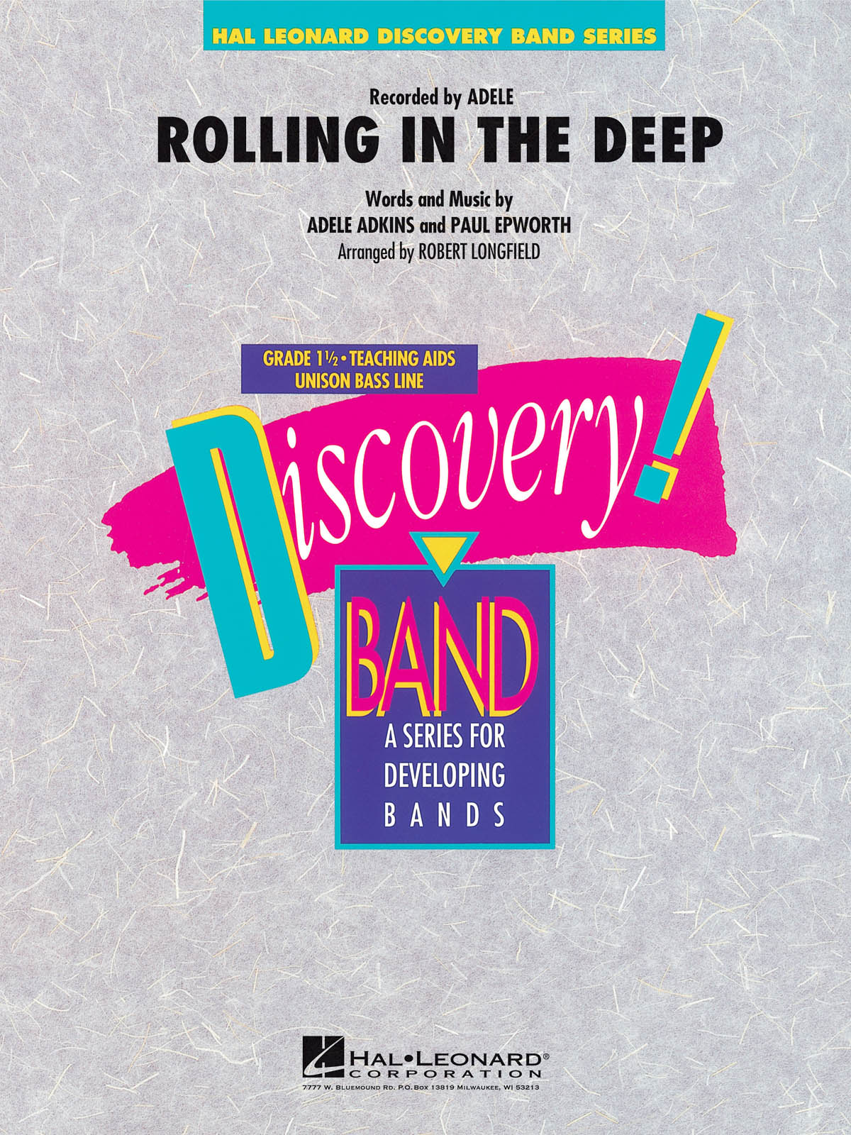 Rolling in the Deep : Recorded by Adele
