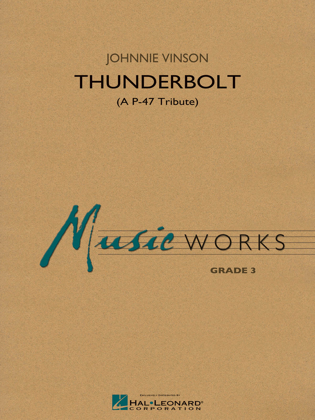 Thunderbolt : A P-47 Tribute