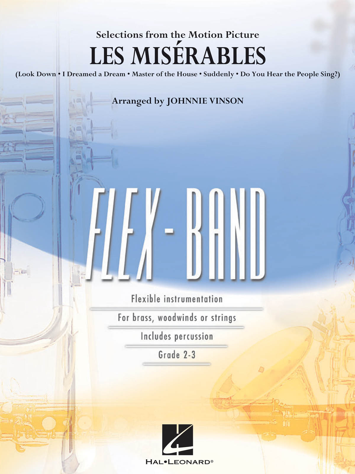Les Misérables : Selections from the Motion Picture for Flexband
