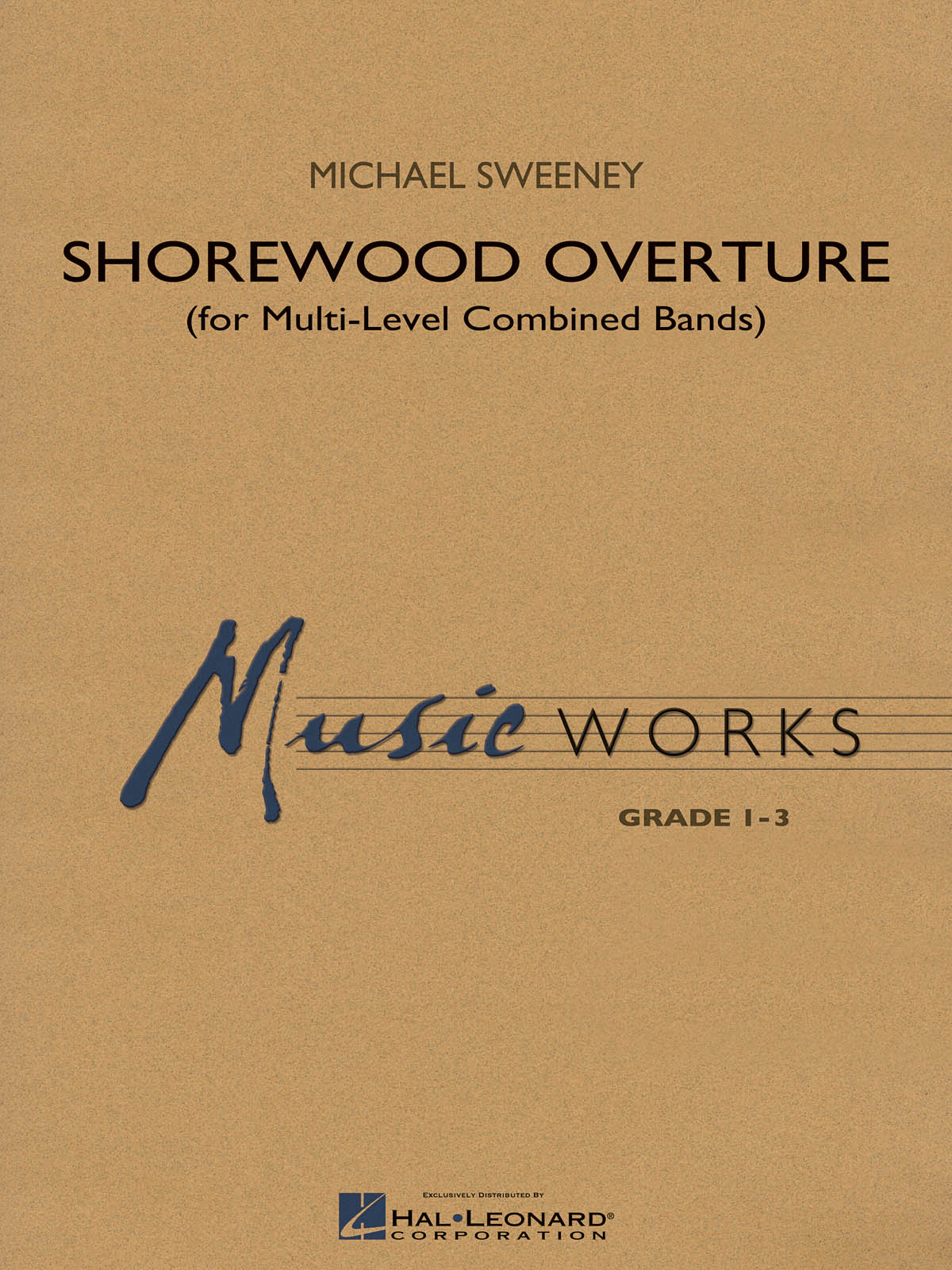 Shorewood Overture : for Multi-level Combined Bands