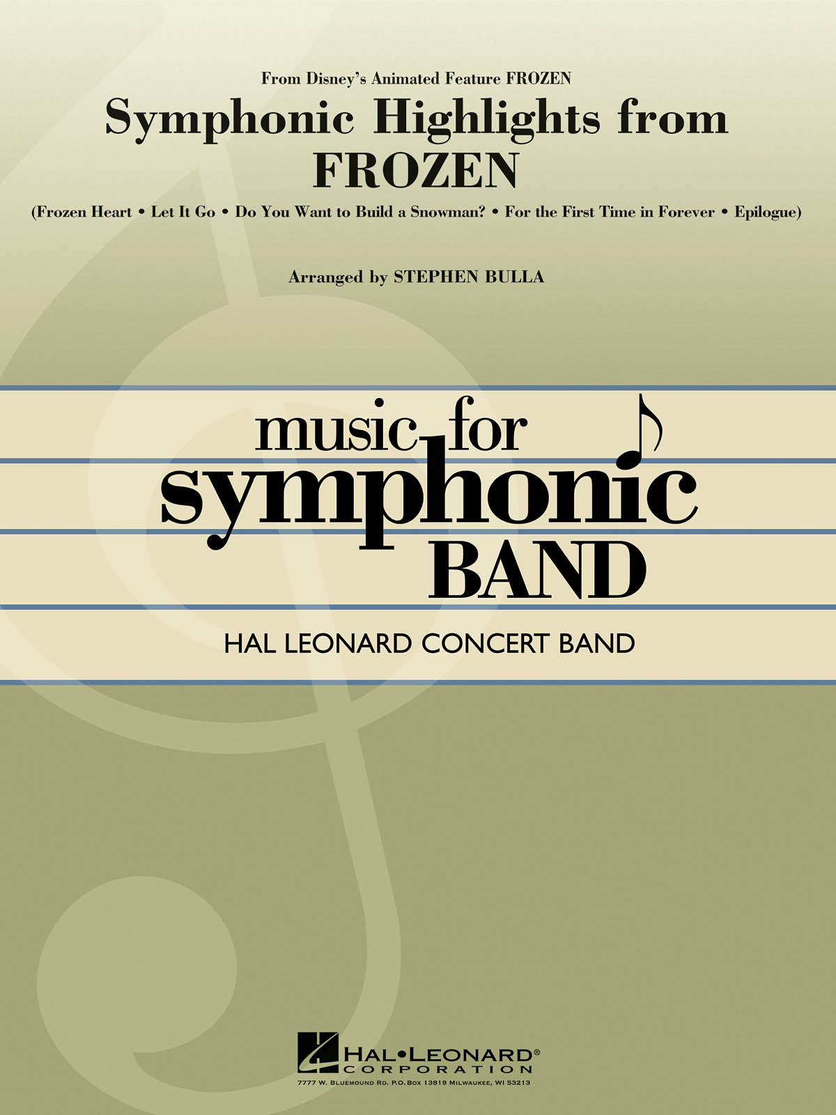 Symphonic Highlights from Frozen : From Disney's Animated Feature FROZEN